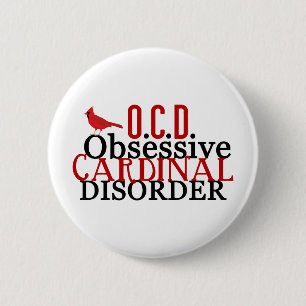 Badge Rond 5 Cm Cardinal Obsédé drôle