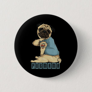 Badge Rond 5 Cm Carlin I Love Maman Tattoo Dog, Funny Mothers Day 