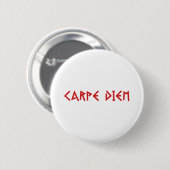 Badge Rond 5 Cm Carpe Diem (Devant & derrière)