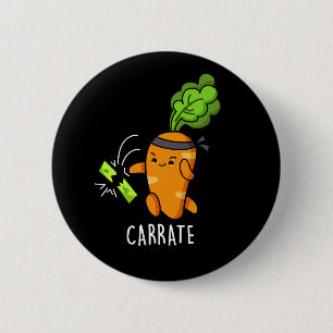 Badge Rond 5 Cm Carrer Carotte drôle Karate Pun Dark BG