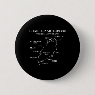 Badge Rond 5 Cm Carte Tour Du Mont Blanc France Italie Suisse Hi