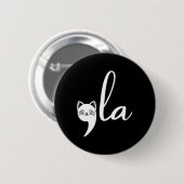 Badge Rond 5 Cm Cat Comma La Kamala Harris Pour Président 2024 Ele (Devant & derrière)