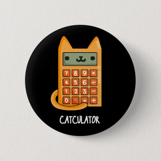 Badge Rond 5 Cm Cat-culator Funny Kitty Cat Calculatrice Pun Dark (Devant)