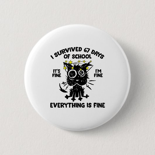 Badge Rond 5 Cm Cat I Survived 67 Days Of School Teachers Students (Devant)