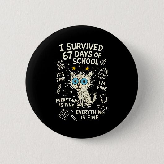 Badge Rond 5 Cm Cat I Survived 67 Days Of School Teachers Students (Devant)