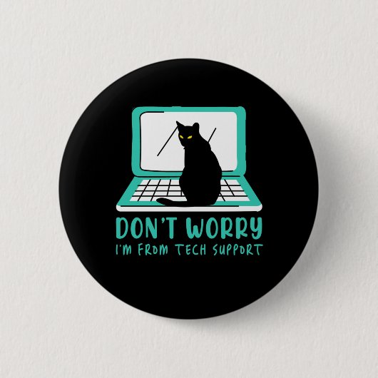 Badge Rond 5 Cm Cat Tech Support Ordinateur Kitten Helpdesk IT Cad (Devant)