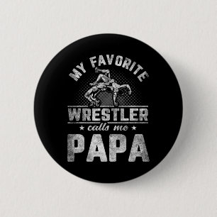 Badge Rond 5 Cm Catcheur Favori M'appelle Papa Fête des Pères