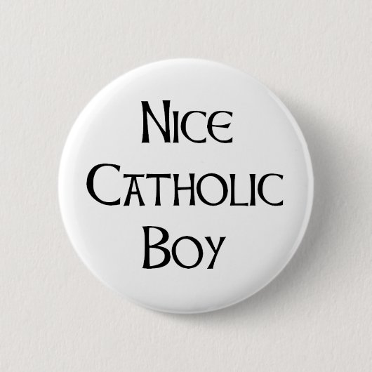 Badge Rond 5 Cm catholic boy nice (Devant)