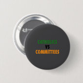 Badge Rond 5 Cm Catholiques contre comités (Devant & derrière)