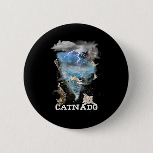 Badge Rond 5 Cm Catnado Funny Meilleur Amoureux des chats Graphiqu