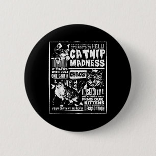 Badge Rond 5 Cm Catnip Madness Cute Kitten Cadeau Amoureux des cha