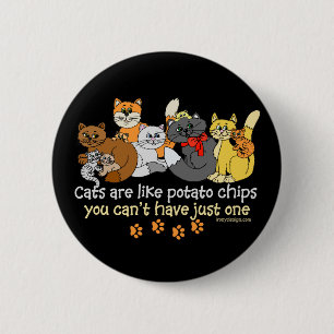 Badge Rond 5 Cm Cats are like potato chips
