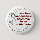 Badge Rond 5 Cm Cauchemar (Devant)