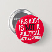 Badge Rond 5 Cm Ce corps est le mien (Devant & derrière)