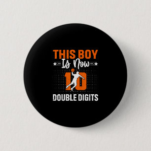 Badge Rond 5 Cm Ce garçon à deux chiffres dix ans d'anniversaire 1