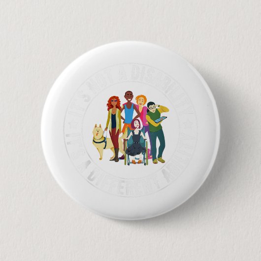 Badge Rond 5 Cm Ce N'Est Pas Un Handicap C'Est Une Capacité Différ (Devant)