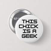 Badge Rond 5 Cm Ce poussin est un Geek (Devant & derrière)