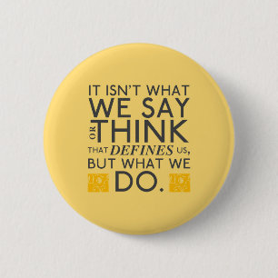 Badge Rond 5 Cm Ce que vous faites vous définit - Jane Austen