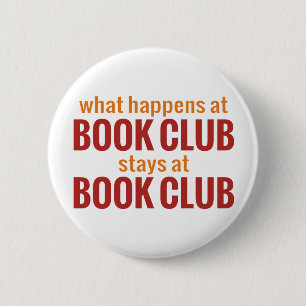 Badge Rond 5 Cm Ce qui se produit aux séjours de club de lecture