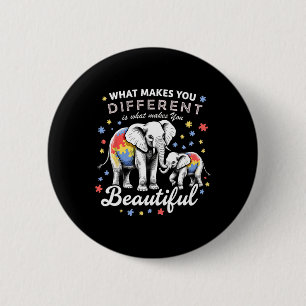 Badge Rond 5 Cm Ce qui vous rend différent vous rend beau