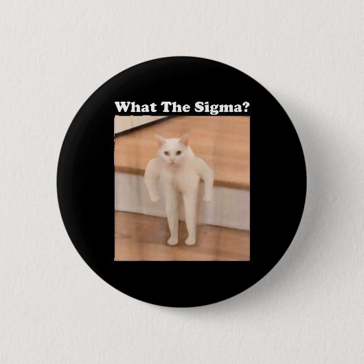 Badge Rond 5 Cm Ce Sigma Mème Chat Mème Internet Mèmes Drôle Mème (Devant)