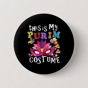 Badge Rond 5 Cm Ceci Est Mon Costume Purim Juif Purim Cadeau