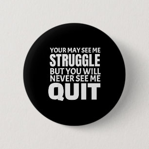 Badge Rond 5 Cm Ceci Vous Pouvez Me Voir Lutter Workout Motivation