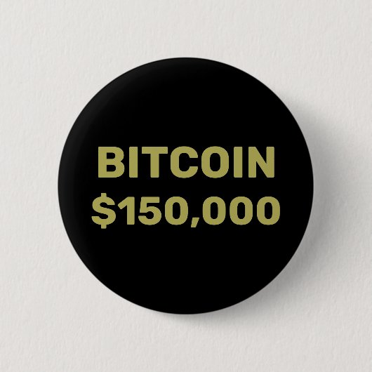 Badge Rond 5 Cm Célébration de Bitcoin 150000 (Devant)