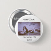 Badge Rond 5 Cm célébration de Mimi Sachs ! (Devant & derrière)