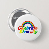 Badge Rond 5 Cm Célébrer la diversité Arc-en-ciel (Devant & derrière)