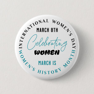 Badge Rond 5 Cm Célébrer les femmes Journée de la femme
