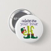 Badge Rond 5 Cm Célébrez votre elfe intérieur (Devant & derrière)
