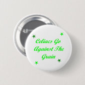 Badge Rond 5 Cm Celiacs vont à l'encontre le grain (Devant & derrière)