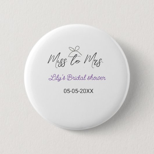 Badge Rond 5 Cm Cérémonie de mariage de Mlle à Mme ajouter nom dat (Devant)