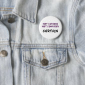 Badge Rond 5 Cm Certain (Bi) (En situation)