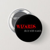 Badge Rond 5 Cm Ces magiciens…. (Devant & derrière)