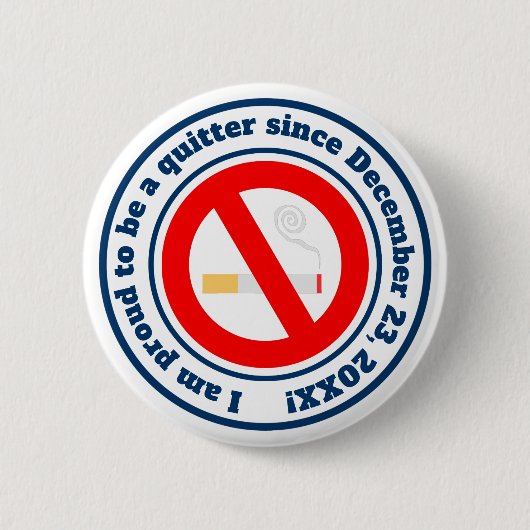Badge Rond 5 Cm Cessez de fumer - récompense de jalon (Devant)