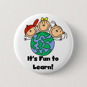 Badge Rond 5 Cm C'est amusement à apprendre