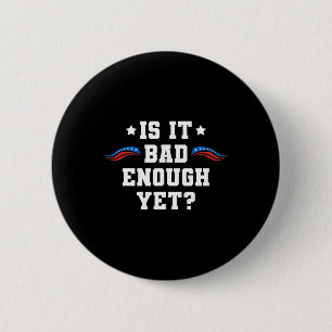 Badge Rond 5 Cm C'Est Assez Mal Et Pourtant Pro-Trump Parti Conser