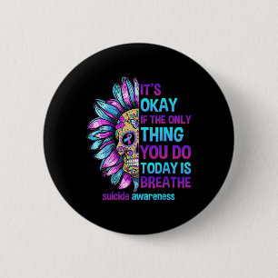 Badge Rond 5 Cm C'est bon si seulement ce que tu fais c'est respir