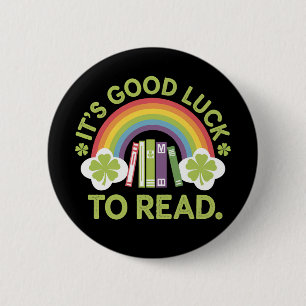 Badge Rond 5 Cm C'est Chanceux De Lire La Bibliothécaire Irlandais