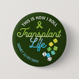 Badge Rond 5 Cm C'est Comme Ça Que Je Roule Vie De Transplantation