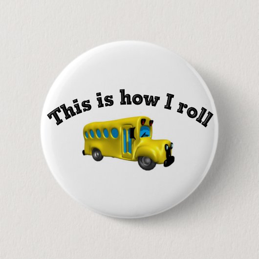 Badge Rond 5 Cm C'est comment je roule (Devant)