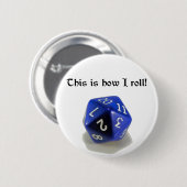 Badge Rond 5 Cm C'est comment je roule (d20) (Devant & derrière)