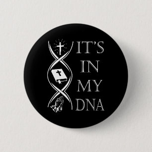 Badge Rond 5 Cm C'est Dans Mon Adn Croire En Dieu Jésus Foi Chréti