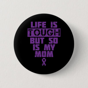 Badge Rond 5 Cm C'est dur, ma mère aussi, maladie d'Alzheimer Supp