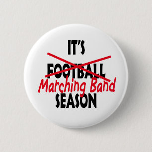 Badge Rond 5 Cm C'est la saison de Marching Band