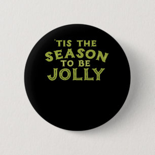 Badge Rond 5 Cm C'Est La Saison Drôle Joyeux Noël