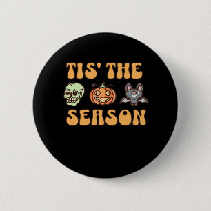 Badge Rond 5 Cm C'Est La Saison Halloween