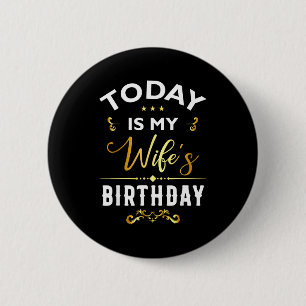 Badge Rond 5 Cm C'est l'anniversaire de ma femme - joyeux annivers